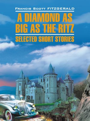 cover image of Алмаз величиной с отель «Ритц». Книга для чтения на английском языке
